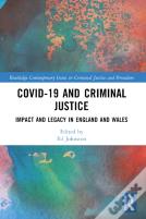 Covid-19 And Criminal Justice