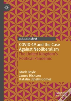 Capa do artigo Covid-19 And The Case Against Neoliberalism