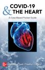Covid-19 And The Heart: A Case-Based Pocket Guide - Preview