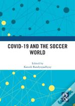 Covid-19 And The Soccer World