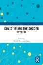 Covid-19 And The Soccer World - Preview