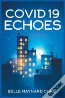 Covid 19 Echoes