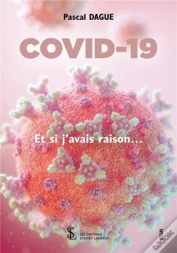 Capa do artigo Covid 19 : Et Si J'Avais Raison