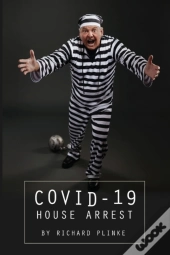 Covid-19 House Arrest