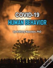 Covid-19 Human Behavior