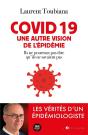 Covid 19 - Ils Ont Perdu La Raison - Les Verites D'Un Epidemiologiste - Preview