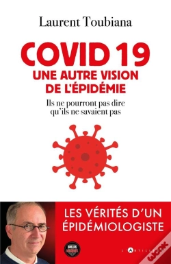 Capa do artigo Covid 19 - Ils Ont Perdu La Raison - Les Verites D'Un Epidemiologiste
