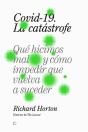 Covid 19 La Catastrofe - Preview