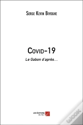 Covid-19 - Le Gabon D Apres