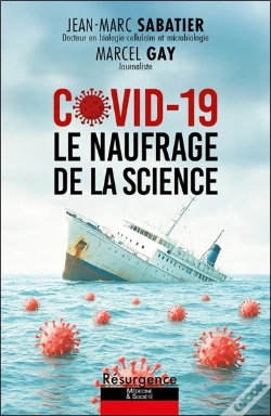 Capa do artigo Covid-19 : Le Naufrage De La Science