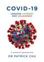 Covid-19 - Lessons Learned And Unlearned - Preview