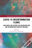 Covid-19 Misinformation Flows