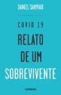 Covid 19 - Relato de um Sobrevivente - Preview