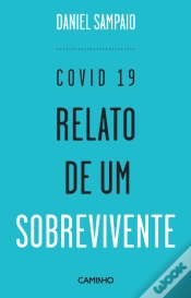 Capa do artigo Covid 19 - Relato de um Sobrevivente