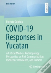 Covid-19 Responses In Yucatan