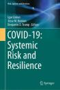 Covid-19: Systemic Risk And Resilience - Preview