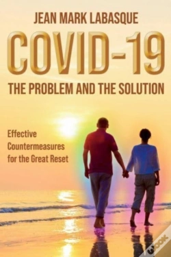 Capa do artigo Covid-19 The Problem And The Solution