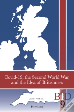 Capa do artigo Covid-19, The Second World War, And The Idea Of Britishness