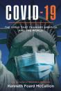 Covid-19 | The Virus That Changed America And The World - Preview