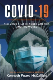 Covid-19 | The Virus That Changed America And The World