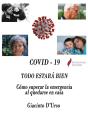Covid - 19 Todo Estará Bien - Preview