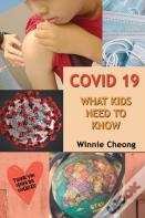 Covid 19 - What Kids Need To Know