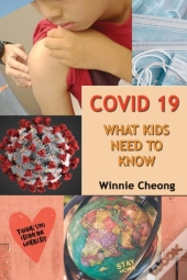 Covid 19 - What Kids Need To Know
