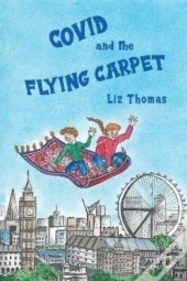 Covid And The Flying Carpet