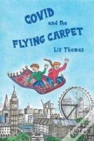 Covid And The Flying Carpet