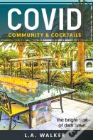 Covid Community & Cocktails