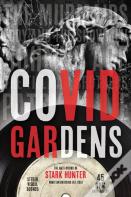 Covid Gardens