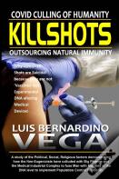 Covid Kill Shots