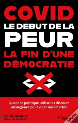 Capa do artigo Covid : Le Début De La Peur, La Fin D'Une Démocratie