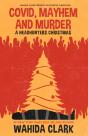 Covid, Mayhem And Murder - Preview