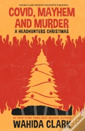 Covid, Mayhem And Murder