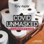 Covid Unmasked - Preview