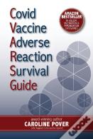 Covid Vaccine Adverse Reaction Survival Guide