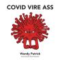 Covid Vire Ass - Preview
