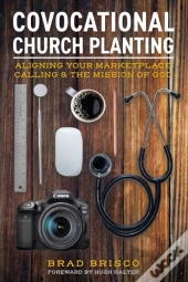 Covocational Church Planting: Aligning Y