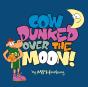 Cow Dunked Over The Moon! - Preview