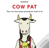 Cow Pat