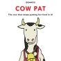 Cow Pat - Preview