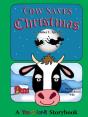 Cow Saves Christmas - Preview