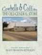 Cowbells & Coffins: The Old General Store - Preview