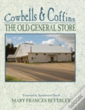 Capa do artigo Cowbells & Coffins: The Old General Store