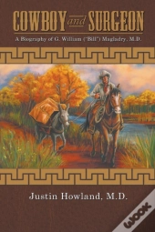 Cowboy And Surgeon