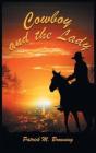 Cowboy And The Lady - Preview