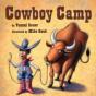 Cowboy Camp - Preview