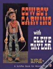 Capa do artigo Cowboy Carving With Cleve Taylor