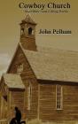 Cowboy Church - Preview
